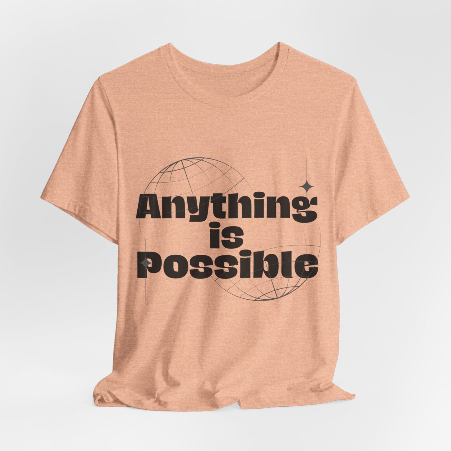 Unisex Jersey Short Sleeve Tee - Anything Is Possible