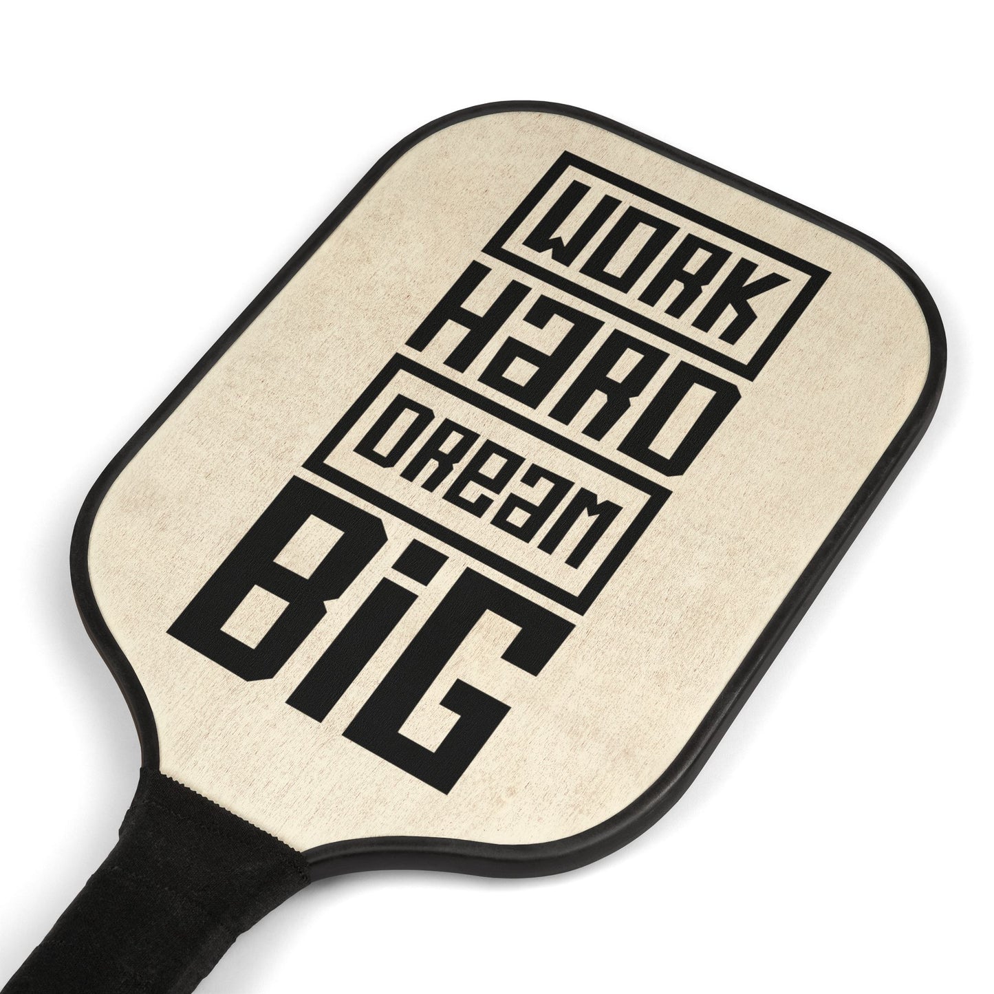 Pickleball Kit - Work Hard Dream Big