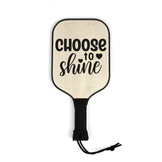 Pickleball Kit - Choose To Shine