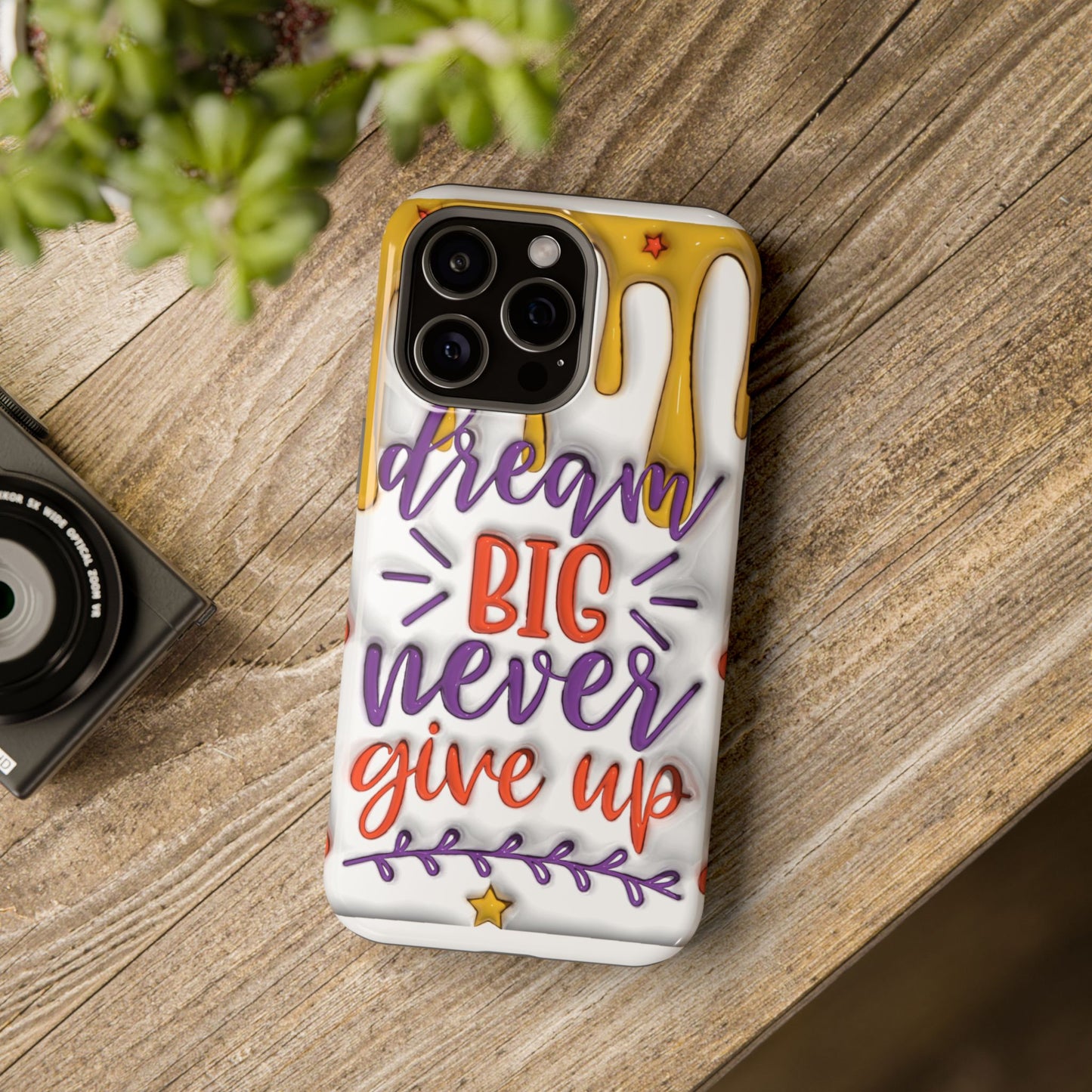 Magnetic Tough Cases - Dream Big Never Give Up