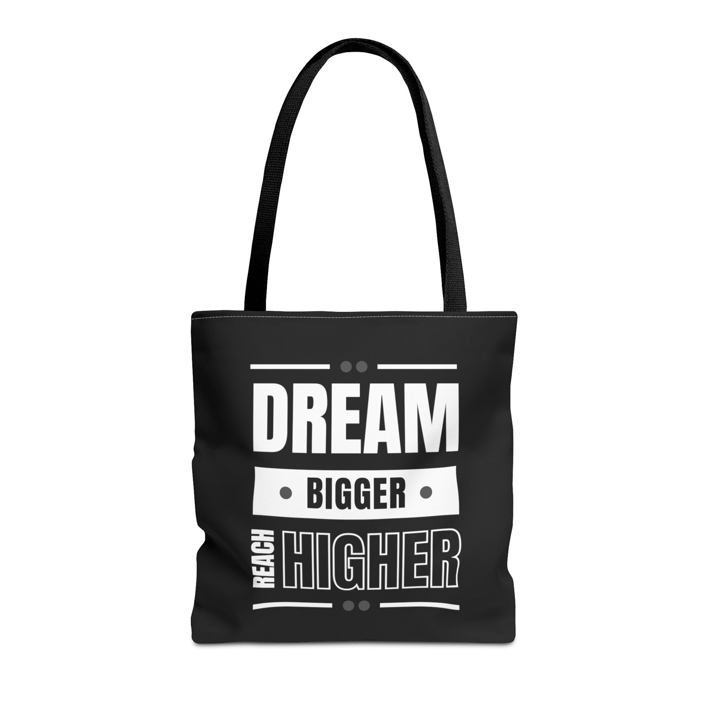 Tote Bag (AOP) - Dream Bigger Reach Higher - Black