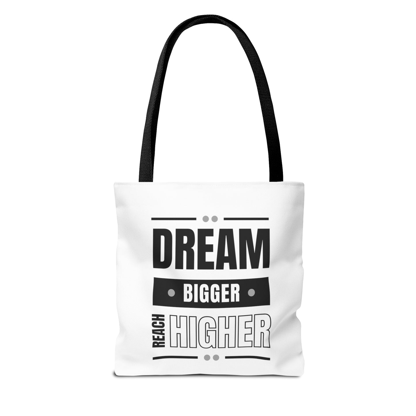 Tote Bag (AOP) - Dream Bigger Reach Higher - White