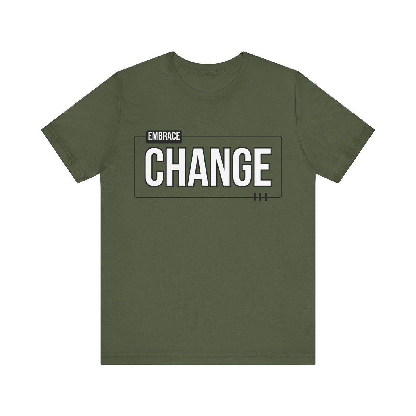 Unisex Jersey Short Sleeve Tee - EMBRACE CHANGE