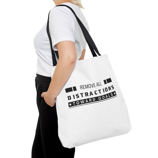 Tote Bag (AOP) - Remove All Distractions Toward Goals - White