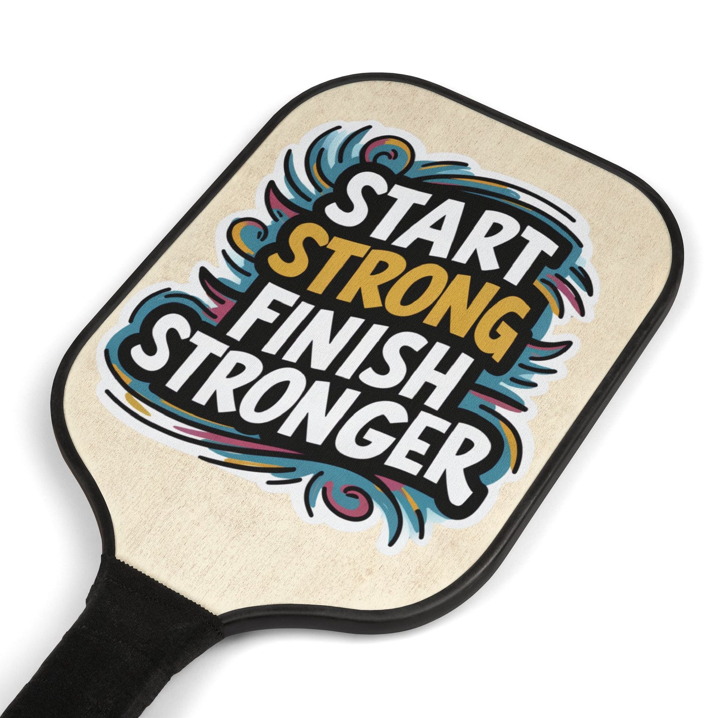 Pickleball Kit - Start Strong Finish Stronger