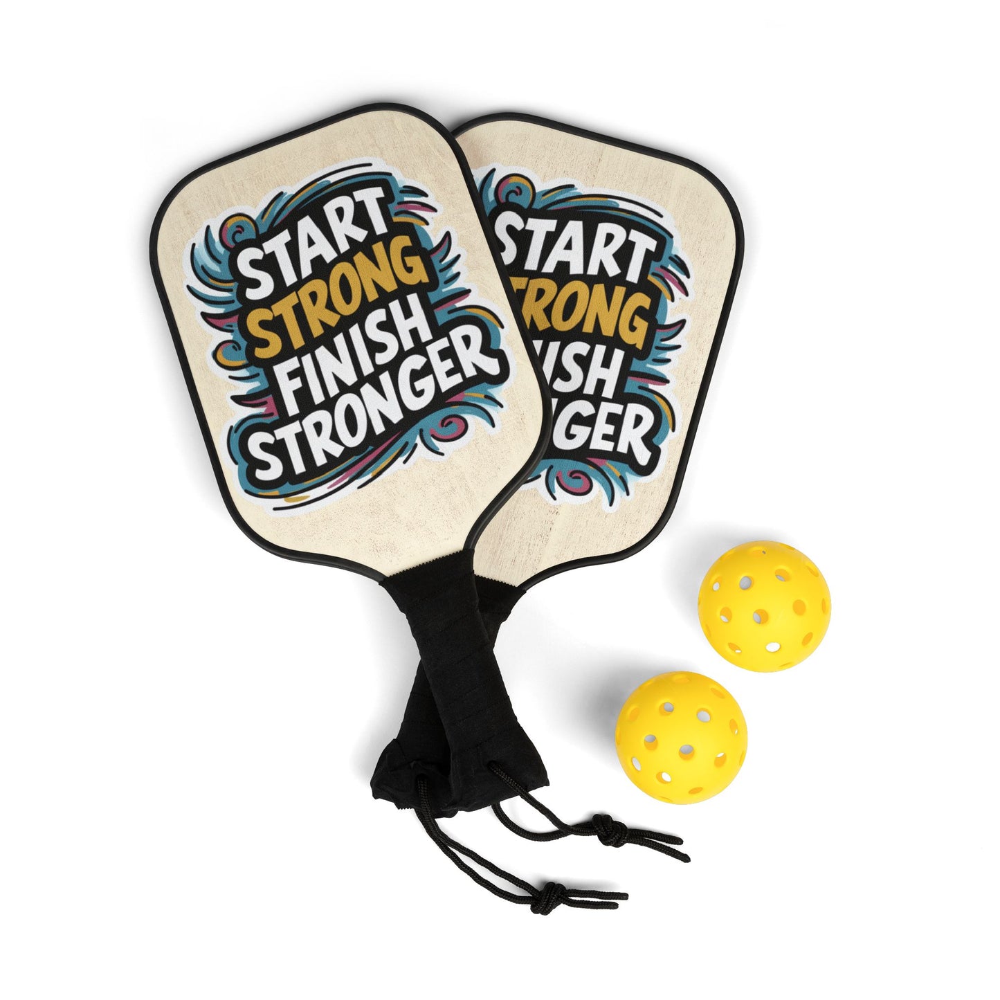 Pickleball Kit - Start Strong Finish Stronger