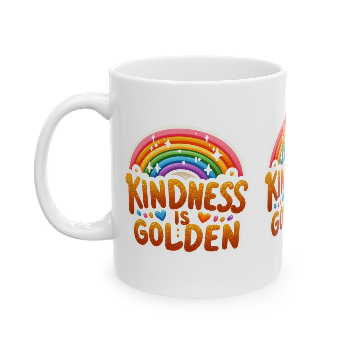 Ceramic Mug, (11oz, 15oz) -  KINDNESS IS GOLDEN