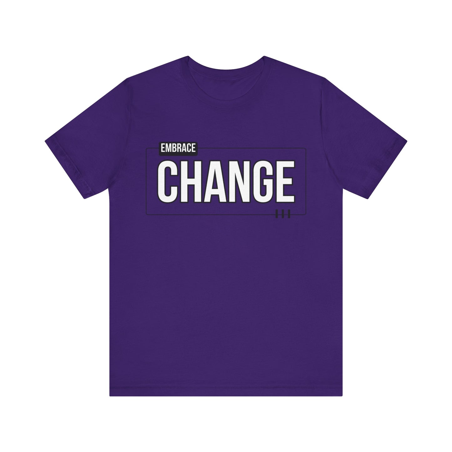 Unisex Jersey Short Sleeve Tee - EMBRACE CHANGE