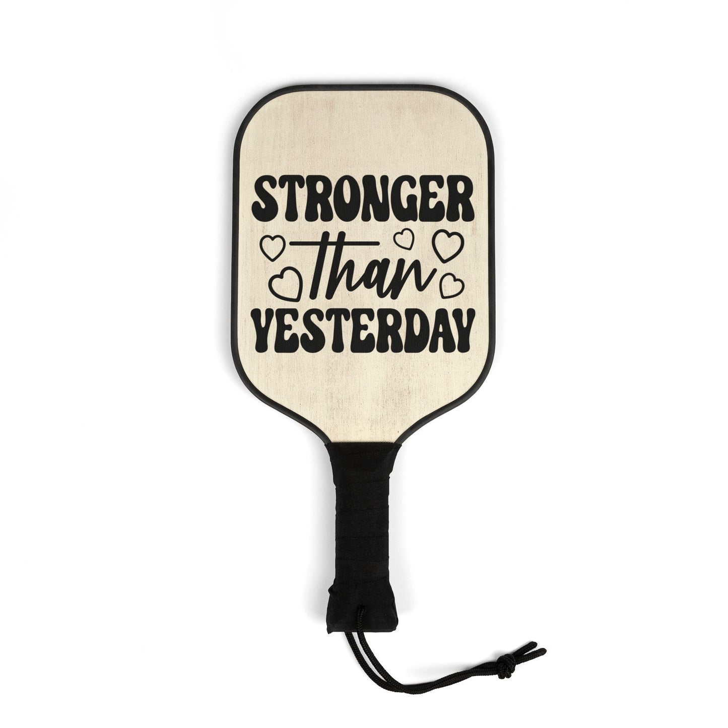 Pickleball Kit - Stronger Than Yesterday