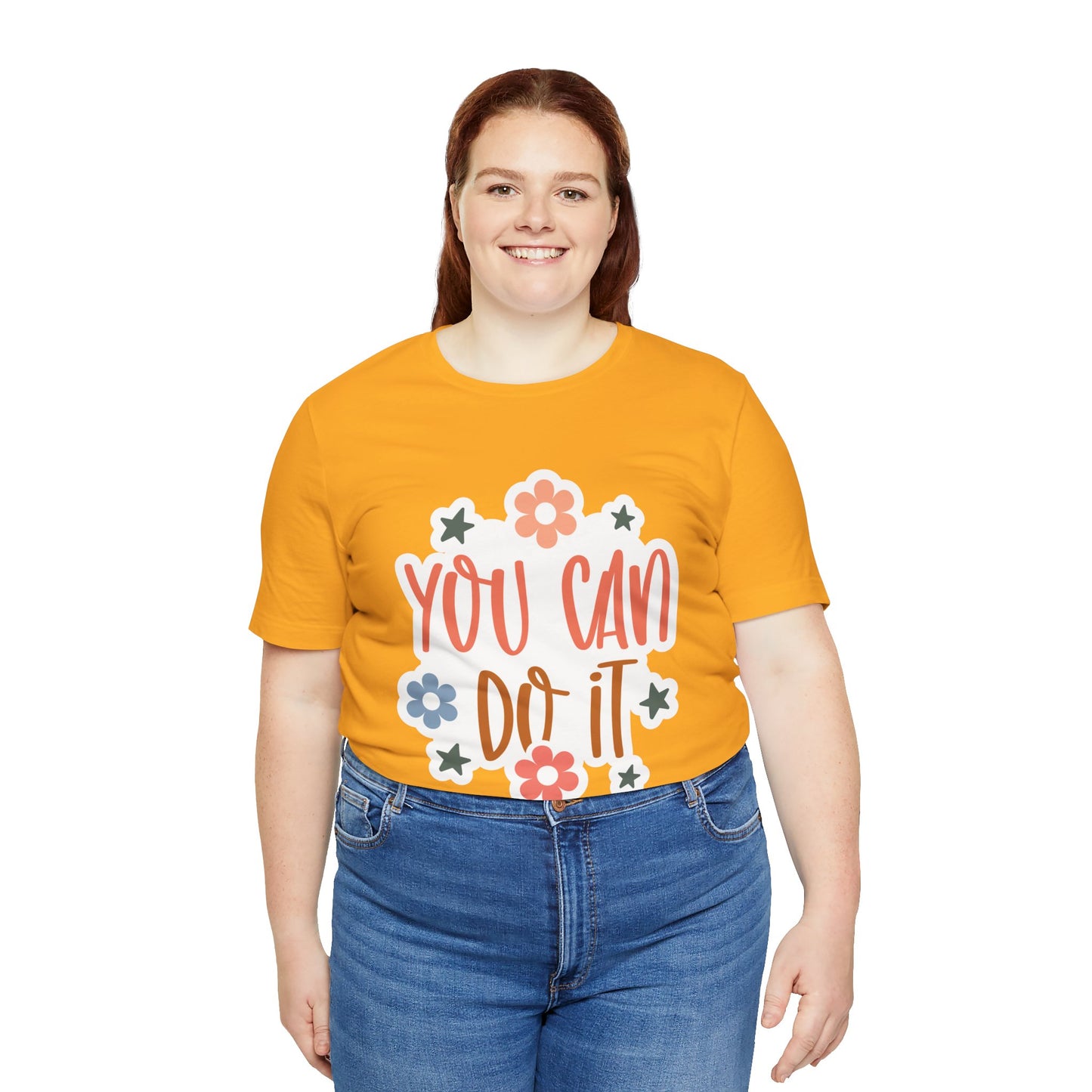 Unisex Jersey Short Sleeve Tee - You Can Do It - Motivational Shirt