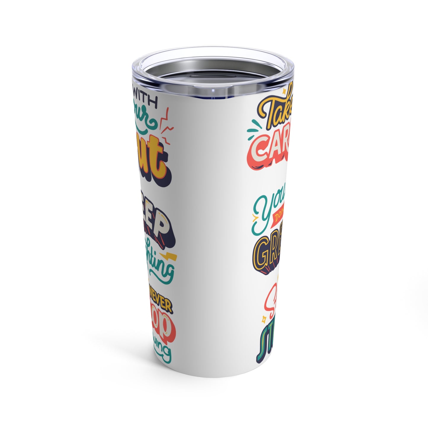 Stainless Steel Tumbler 20oz - YOU ARE GREAT -