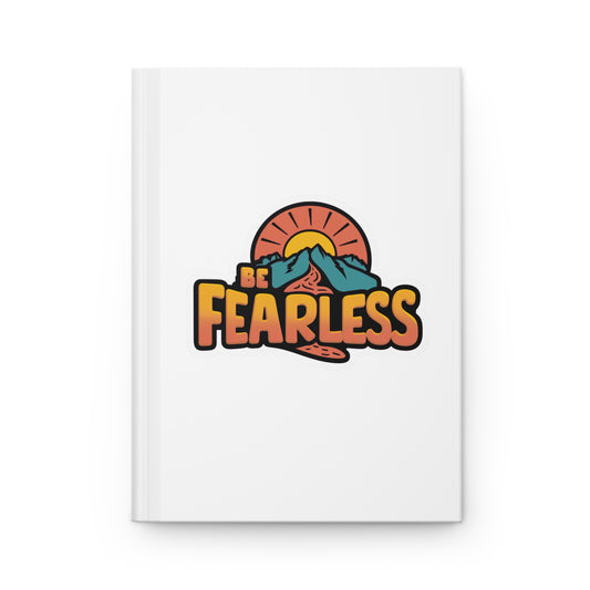 Hardcover Journal Matte - Be Fearless - White