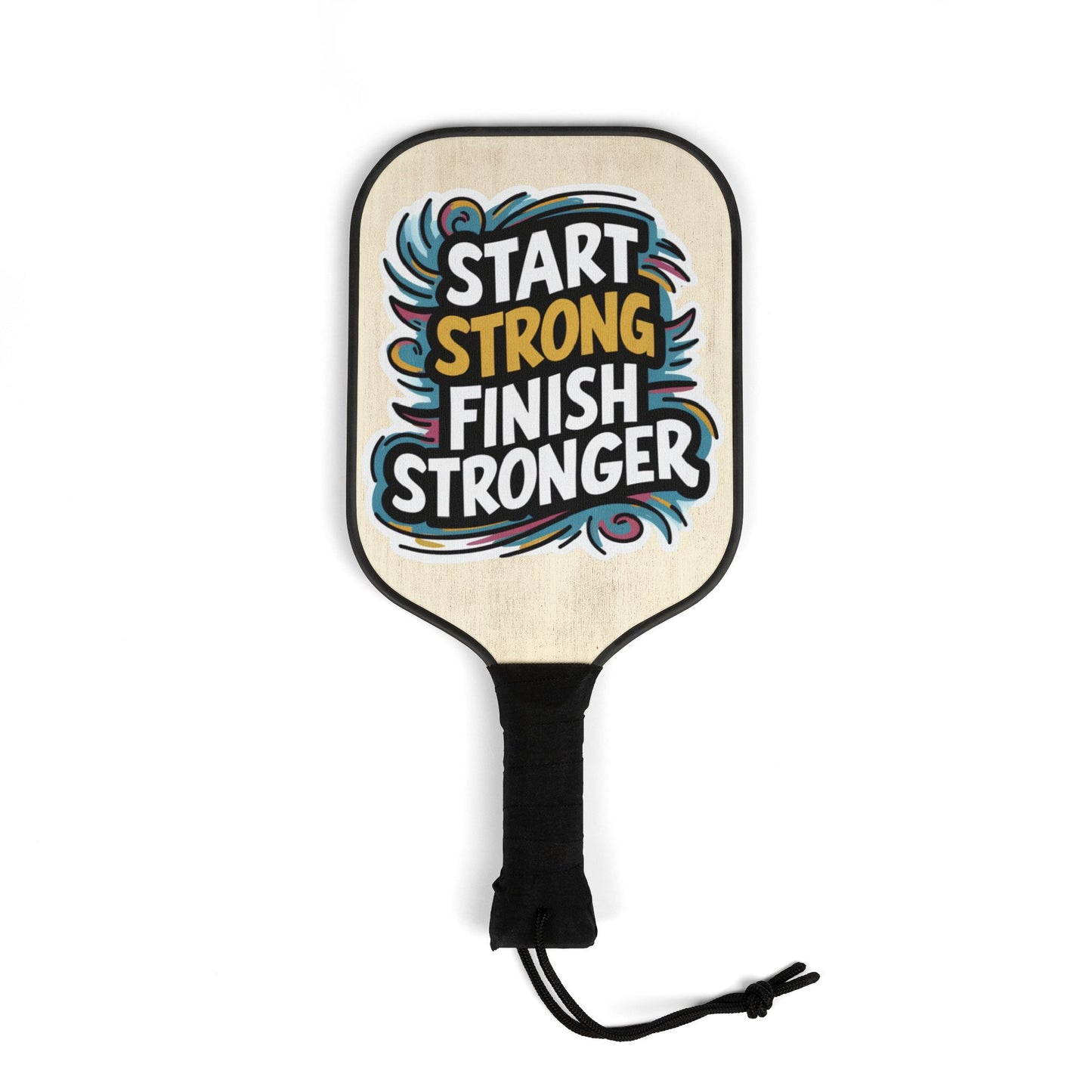 Pickleball Kit - Start Strong Finish Stronger