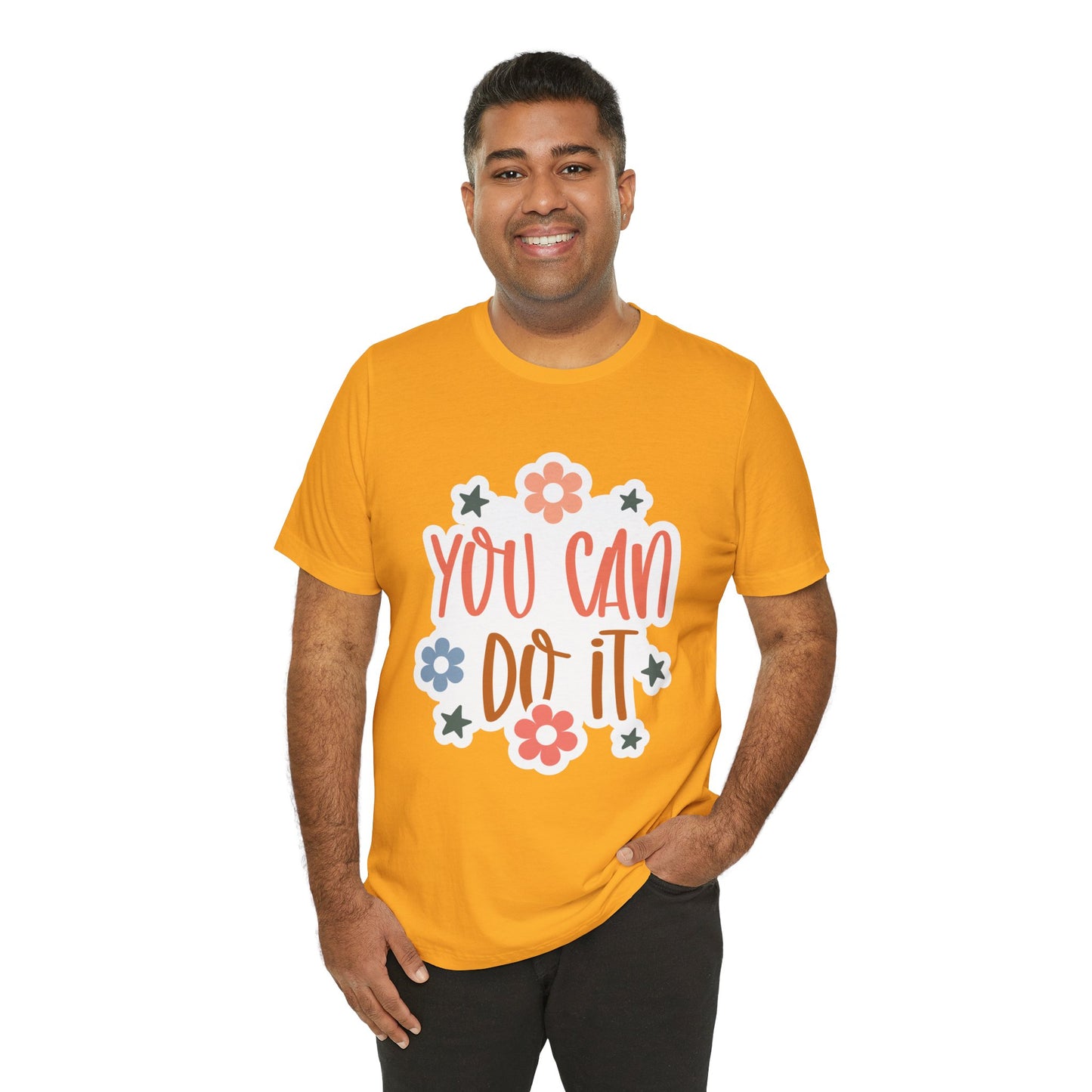 Unisex Jersey Short Sleeve Tee - You Can Do It - Motivational Shirt