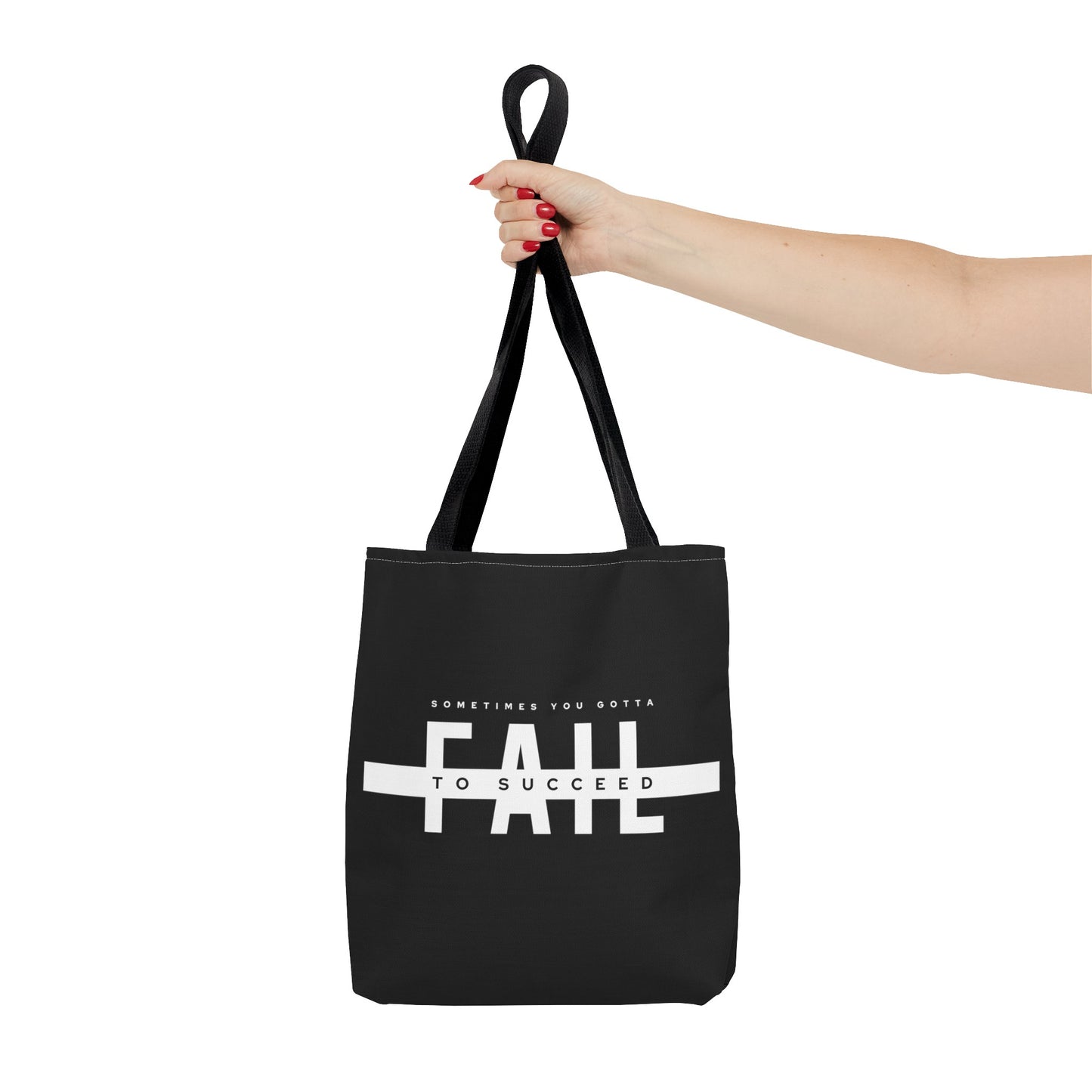 Tote Bag (AOP) - Sometimes You gotta Fail to succeed - Black