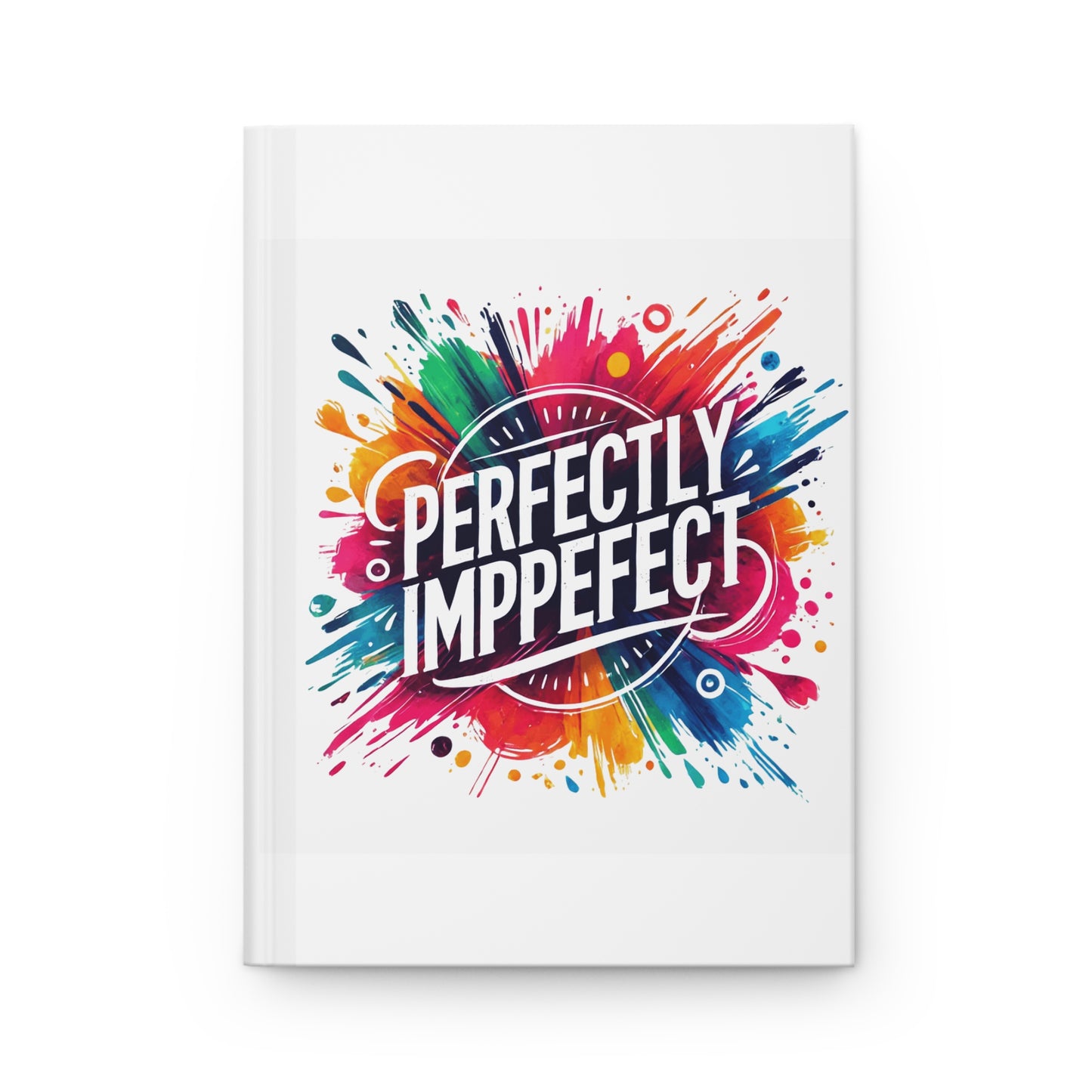 Hardcover Journal Matte - Perfectly Imperfect - White