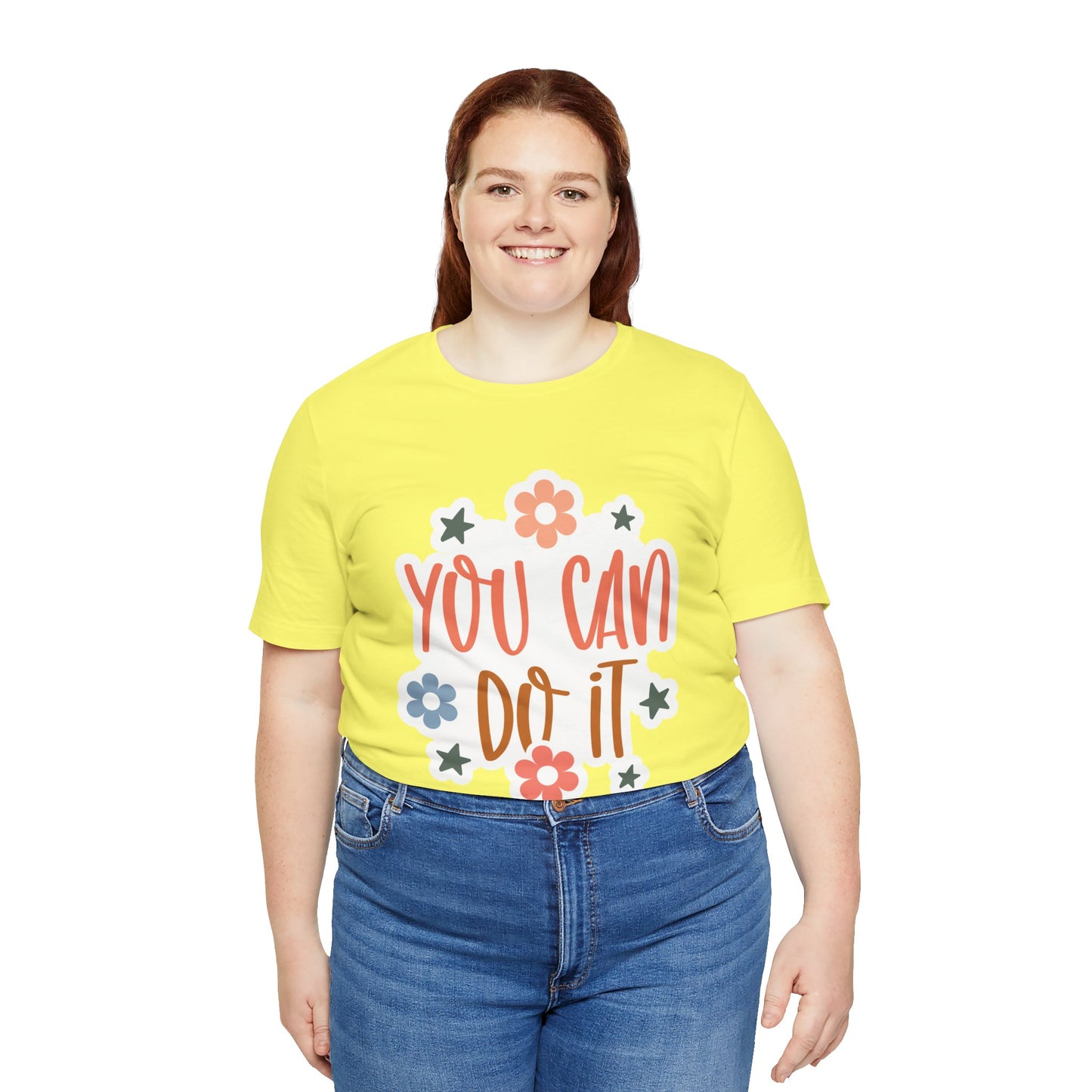 Unisex Jersey Short Sleeve Tee - You Can Do It - Motivational Shirt