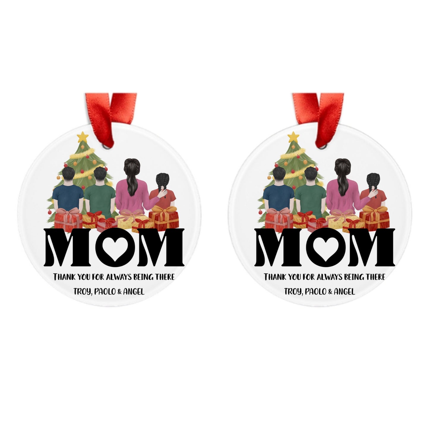 Customized Acrylic Ornament with Ribbon - MOM Thank You For Always Being There